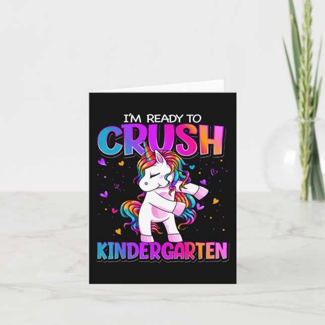 I'm Ready To Crush Kindergarten Back To School Kin Card (Front)