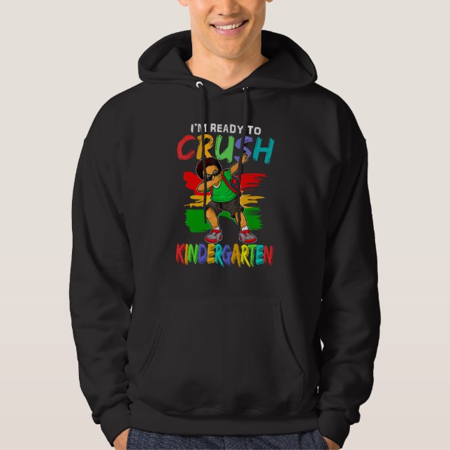 I'm Ready To Crush Kindergarten Black Dab Boys Hoodie (Front)