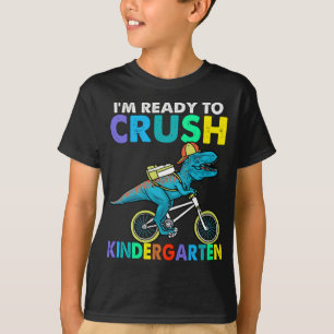 I'm Ready To Crush kindergarten Boys Back To Schoo T-Shirt