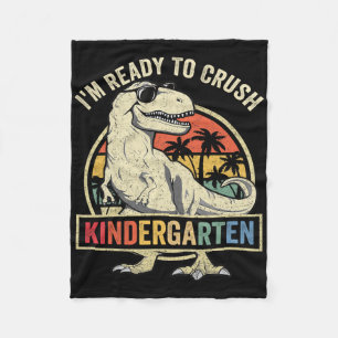 I'm Ready To Crush Kindergarten Ck To School Dinos Fleece Blanket