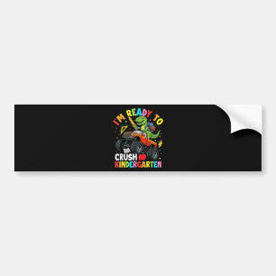 I'm Ready to Crush Kindergarten First Day Bumper Sticker