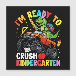I'm Ready to Crush Kindergarten First Day dinosaur