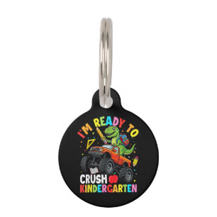 I'm Ready to Crush Kindergarten First Day dinosaur Pet Tag