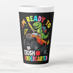 I'm Ready to Crush Kindergarten First Day Latte Mug