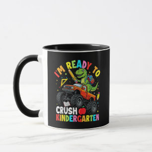 I'm Ready to Crush Kindergarten First Day Mug