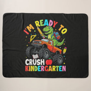 I'm Ready to Crush Kindergarten First Day Sherpa Blanket