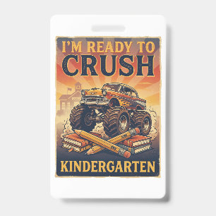 I'm Ready to Crush Kindergarten ID Badge