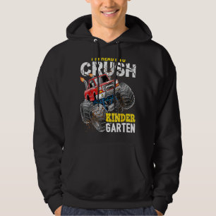 I'm Ready To Crush Kindergarten Monster Truck Boys Hoodie