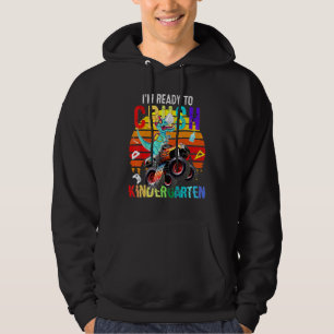 Im Ready To Crush Kindergarten Monster Truck Dinos Hoodie
