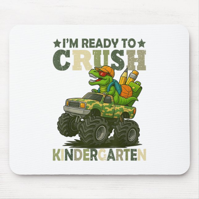 Im Ready To Crush Kindergarten T Rex Dinosaur Mons Mouse Mat (Front)