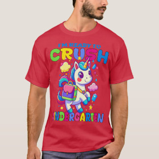 Im Ready To Crush Kindergarten T-Shirt
