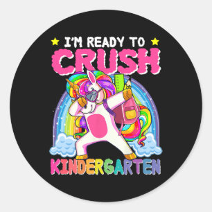 I'm Ready To Crush Kindergarten Unicorn First Day Classic Round Sticker
