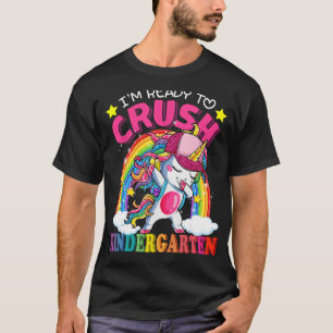 I'm Ready To Crush Kindergarten Unicorn Girls Back T-Shirt