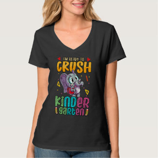 I'm Ready To Crush Kindergarten With Elephant Cut T-Shirt