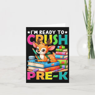Im Ready To Crush Pre-k Back To School Girls Card