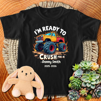 I'm ready to crush Pre K Back To School T-Shirt