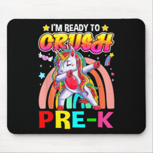 I'm Ready To Crush Pre K Dab Unicorn Back to Schoo Mouse Mat