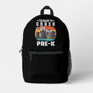 I'm Ready To Crush Pre-k Monster Truck Back School Printed Backpack