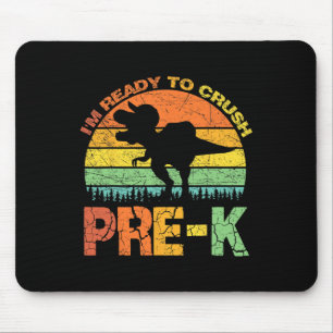 I'm Ready To Crush Pre K T Rex Dinosaur Back To Sc Mouse Mat