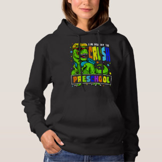 I'm Ready To Crush Preschool Dinosaur 1st Day Of S Hoodie