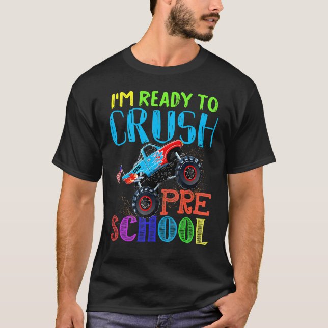 Im Ready To Crush Preschool Monster Truck Boys T-Shirt (Front)