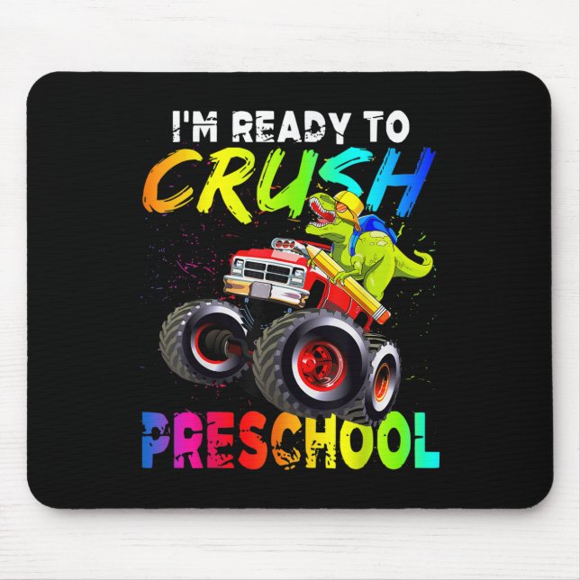 Im Ready To Crush Preschool Monster Truck Dinosaur Mouse Mat (Front)