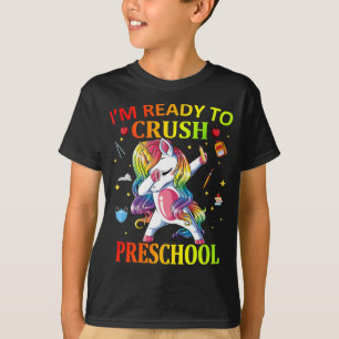 IM READY TO CRUSH PreSchool Unicorn T-Shirt