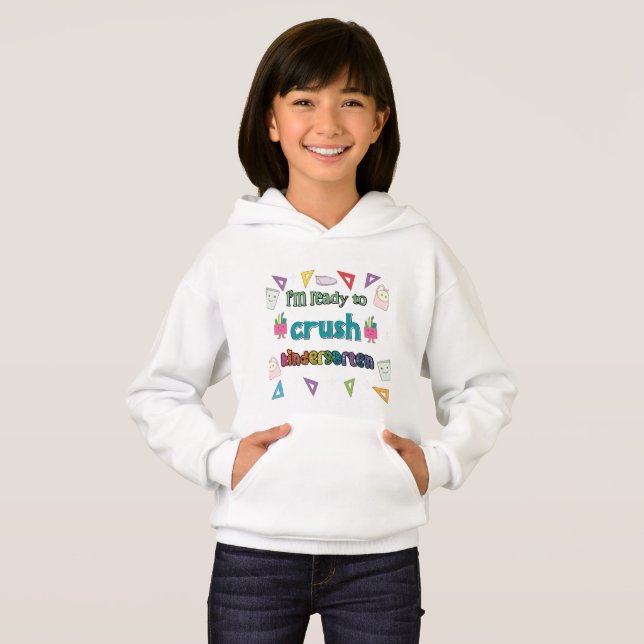 I'm Ready To Crush The Kindergarten (Front Full)
