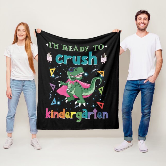 I'm Ready To Crush The Kindergarten Fleece Blanket (In Situ)