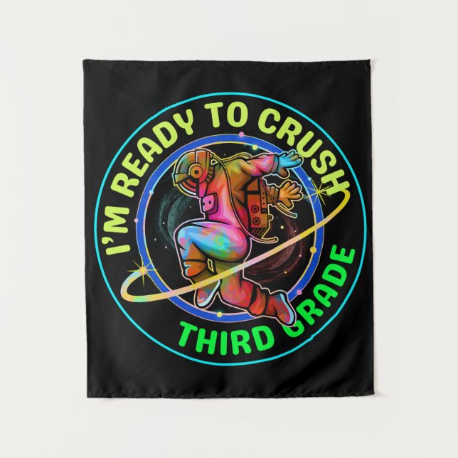 I'm ready to crush third grade tapestry (Front)