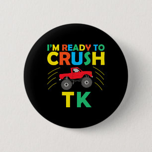 I'm Ready To Crush Tk Dinosaur Ck To School Funny 6 Cm Round Badge