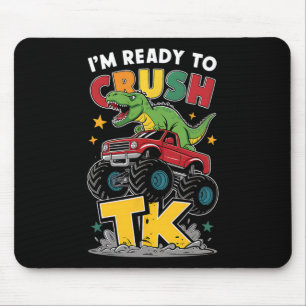 I'm Ready To Crush Tk Dinosaur Ck To School Funny  Mouse Mat