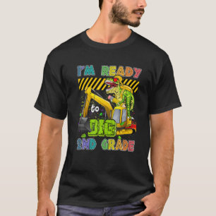 I'm Ready To Dig 2Nd Grade Back To School Dinosaur T-Shirt