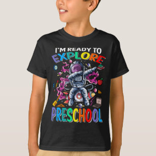 I'm Ready To Explore Preschool Astronaut T-Shirt