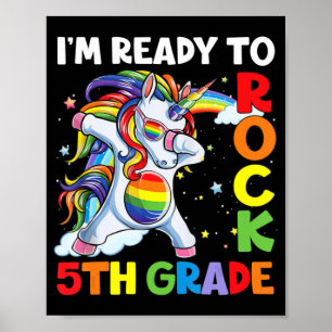I'm Ready To Rock 5th Grade Back To School Unicorn Poster