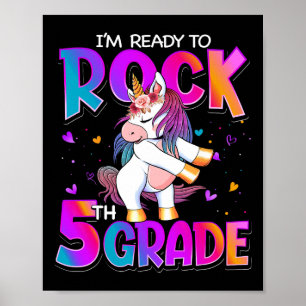 I'm Ready To Rock 5th Grade Unicorn Back To School Poster