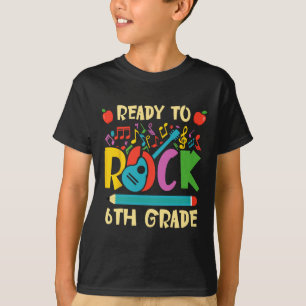 I'm Ready To Rock 6th Grade Guitar Back to School T-Shirt