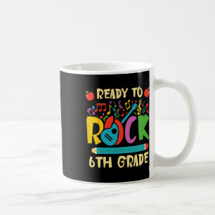 I'm Ready To Rock 6th Grade Guitar Ck To School Bo Coffee Mug