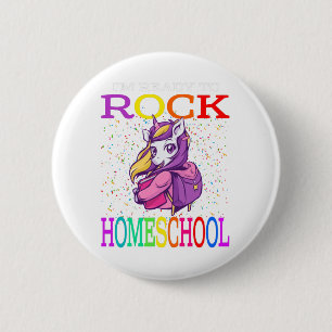 I'm Ready To Rock Homeschool Back To School 6 Cm Round Badge