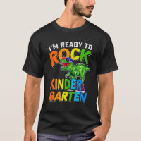 I'm Ready To Rock Kindergarten Dinosaur Back To Sc