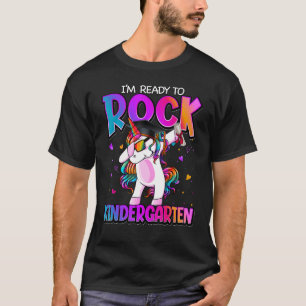 I'm Ready To Rock Kindergarten Unicorn Back To Sch T-Shirt