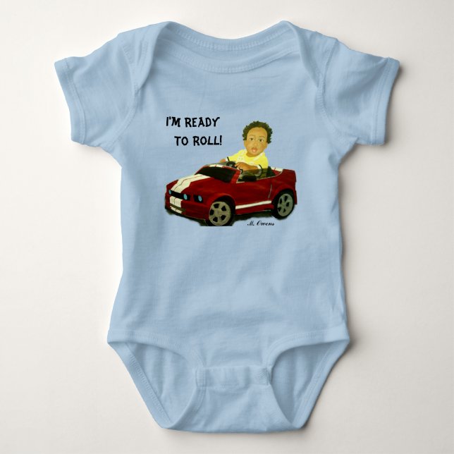 I'm Ready To Roll! Bodysuit (Front)