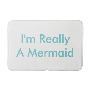 I'm Really A Mermaid Bath Matt Mat