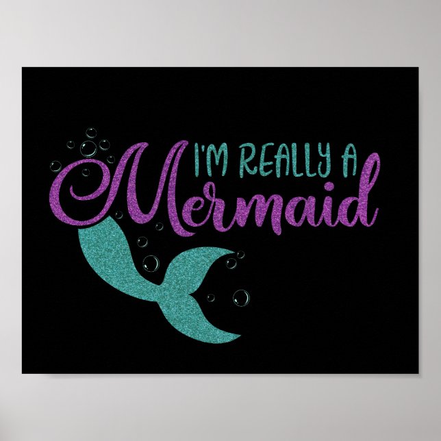 I'm really a Mermaid Purple Teal Glitter Texture Poster (Front)