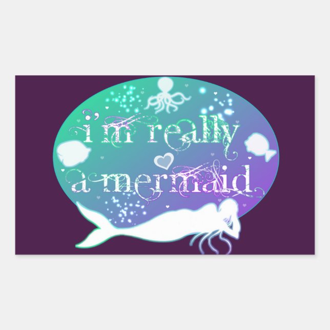 I'm really a mermaid rectangular sticker (Front)