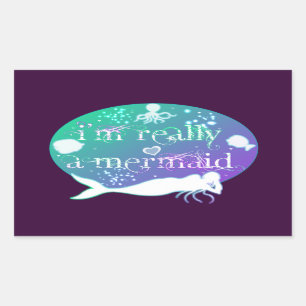 I'm really a mermaid rectangular sticker