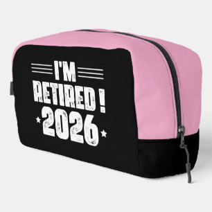 I'm Retired! 2026– Celebrate in Style Dopp Kit