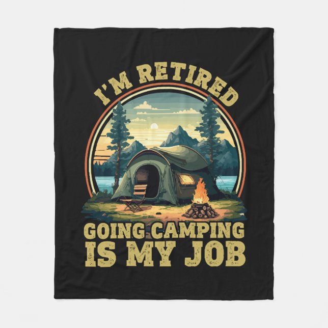 I'm retired going camping  fleece blanket (Front)