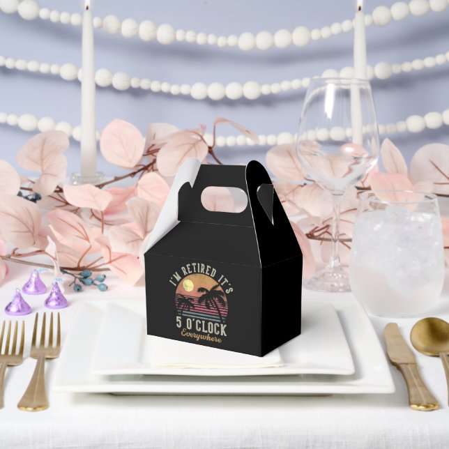 I'm Retired It's 5 O'Clock Everywhere Funny Retire Favour Box (Wedding)