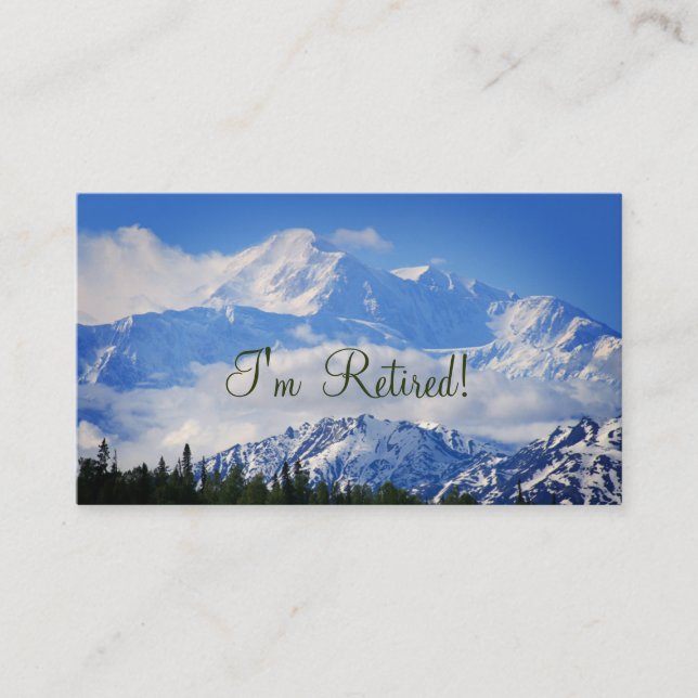 I'm Retired!  Lovely Denali Contact Info Template Calling Card (Front)